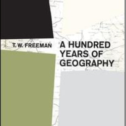 A Hundred Years of Geography A Hundred Years of Geography