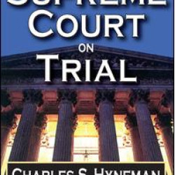 The Supreme Court on Trial