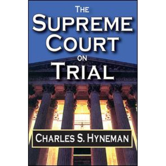 The Supreme Court on Trial