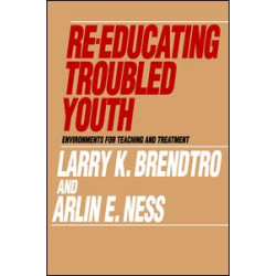 Re-educating Troubled Youth Re-educating Troubled Youth