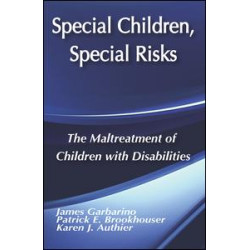 Special Children, Special Risks Special Children, Special Risks