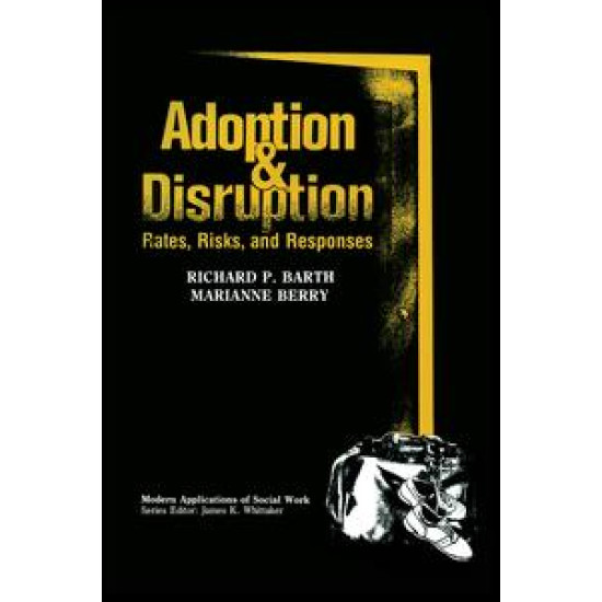 Adoption and Disruption