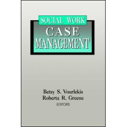 Social Work Case Management Social Work Case Management