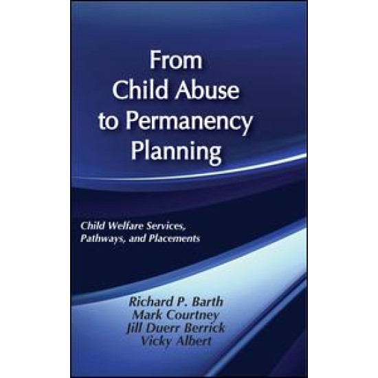 From Child Abuse to Permanency Planning