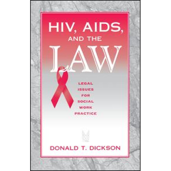 HIV, AIDS, and the Law