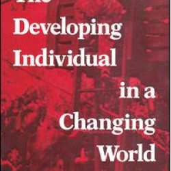 The Developing Individual in a Changing World