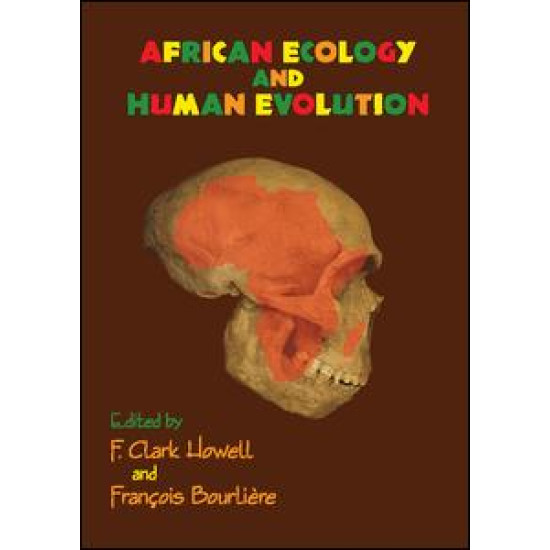 African Ecology and Human Evolution African Ecology and Human Evolution