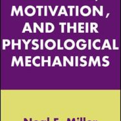 Learning, Motivation, and Their Physiological Mechanisms