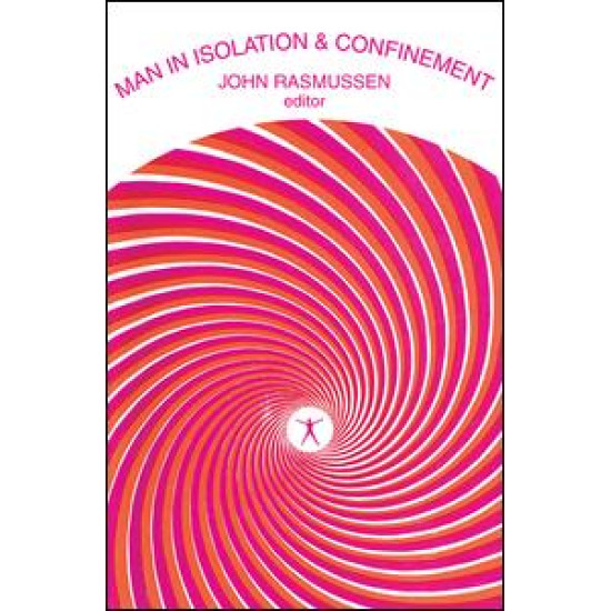 Man in Isolation and Confinement