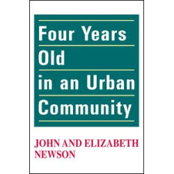 Four Years Old in an Urban Community Four Years Old in an Urban Community