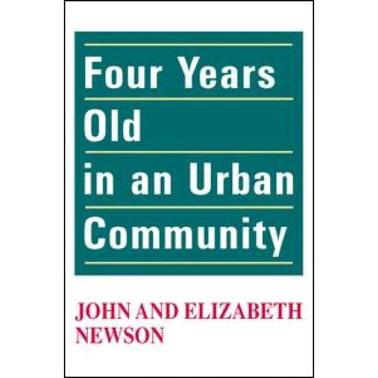 Four Years Old in an Urban Community