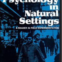 Social Psychology in Natural Settings