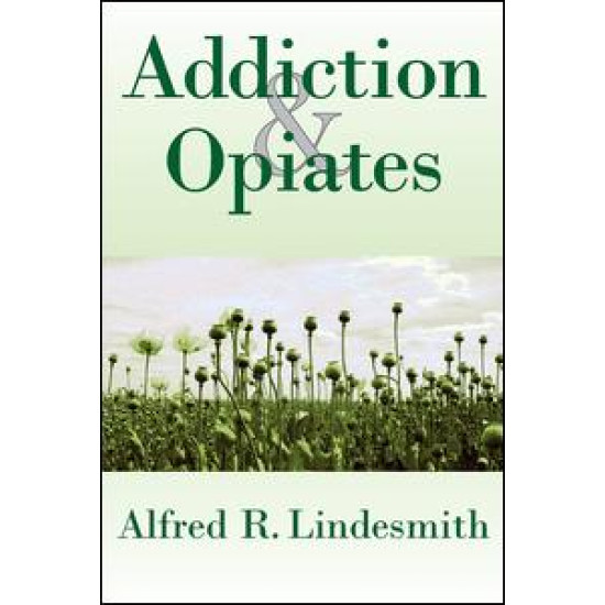 Addiction and Opiates