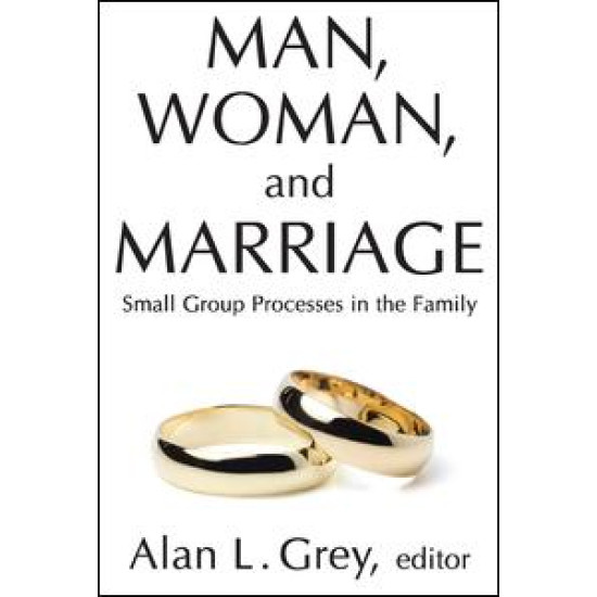 Man, Woman, and Marriage