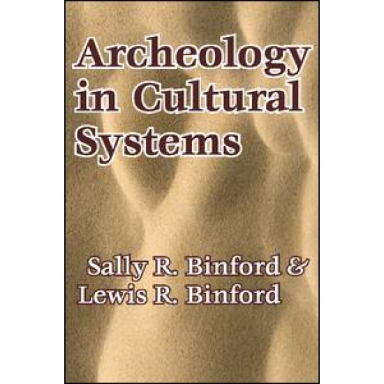 Archeology in Cultural Systems Archeology in Cultural Systems