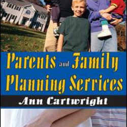 Parents and Family Planning Services Parents and Family Planning Services