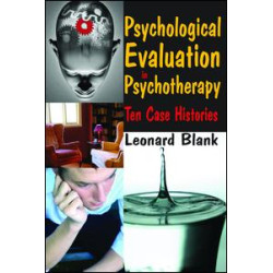 Psychological Evaluation in Psychotherapy Psychological Evaluation in Psychotherapy