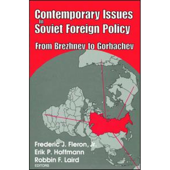 Contemporary Issues in Soviet Foreign Policy