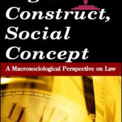 Legal Construct, Social Concept Legal Construct, Social Concept