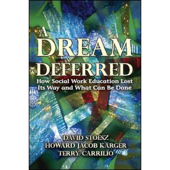 A Dream Deferred A Dream Deferred