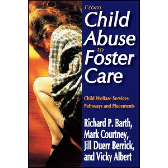 From Child Abuse to Foster Care