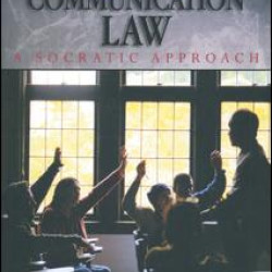 Exploring Communication Law Exploring Communication Law
