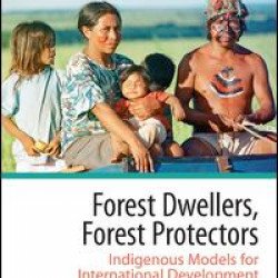 Forest Dwellers, Forest Protectors Forest Dwellers, Forest Protectors