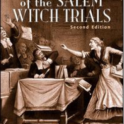 The Story of the Salem Witch Trials The Story of the Salem Witch Trials
