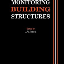 Monitoring Building Structures Monitoring Building Structures