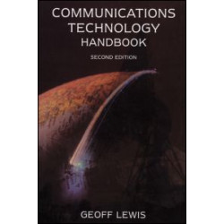 Communications Technology Handbook Communications Technology Handbook