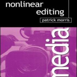 Nonlinear Editing Nonlinear Editing