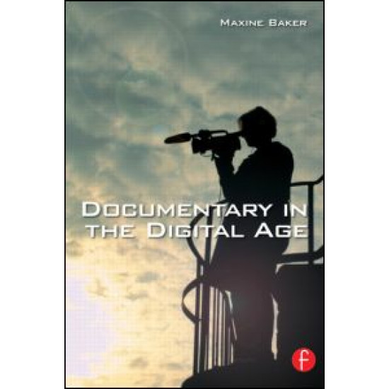 Documentary in the Digital Age