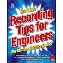 Recording Tips for Engineers