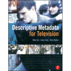 Descriptive Metadata for Television Descriptive Metadata for Television