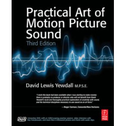Practical Art of Motion Picture Sound