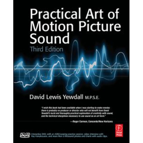 Practical Art of Motion Picture Sound