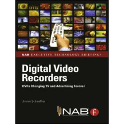 Digital Video Recorders Digital Video Recorders