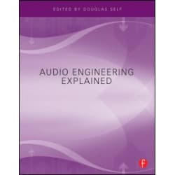 Audio Engineering Explained Audio Engineering Explained