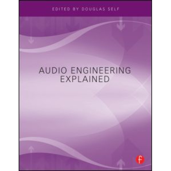 Audio Engineering Explained Audio Engineering Explained