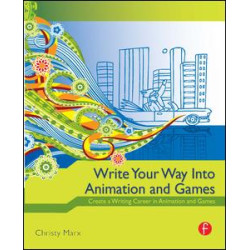 Write Your Way into Animation and Games