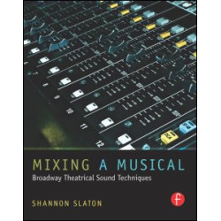 Mixing a Musical