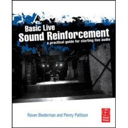 Basic Live Sound Reinforcement Basic Live Sound Reinforcement
