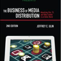 The Business of Media Distribution The Business of Media Distribution