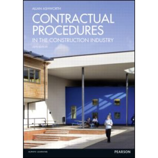 Contractual Procedures in the Construction Industry Contractual Procedures in the Construction Industry