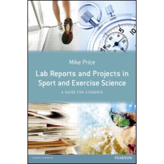 Lab Reports and Projects in Sport and Exercise Science Lab Reports and Projects in Sport and Exercise Science