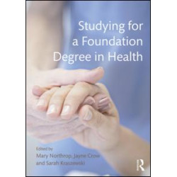 Studying for a Foundation Degree in Health
