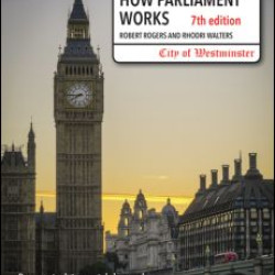 How Parliament Works How Parliament Works