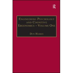 Engineering Psychology and Cognitive Ergonomics Engineering Psychology and Cognitive Ergonomics