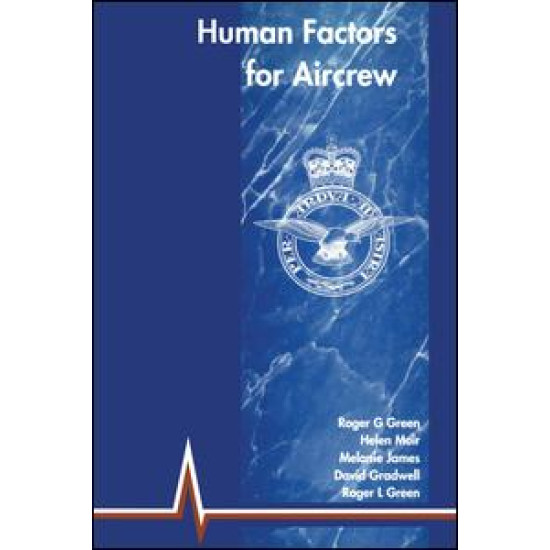 Human Factors for Aircrew (RAF Edition)