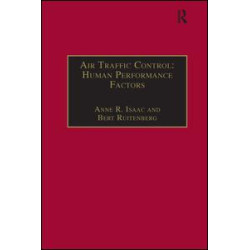 Air Traffic Control: Human Performance Factors Air Traffic Control: Human Performance Factors